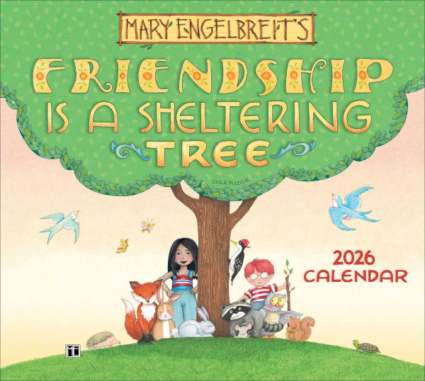 2026 Mary Engelbreit's Friendship Is a Sheltering Tree Deluxe Wall Calendar