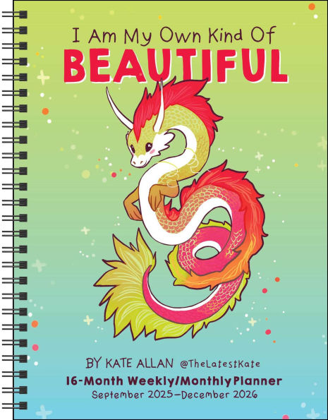 2025-2026 I Am My Own Kind of Beautiful 16-Month Weekly/Monthly Planner
