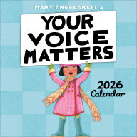 Title: Mary Engelbreit's Your Voice Matters 2026 Wall Calendar