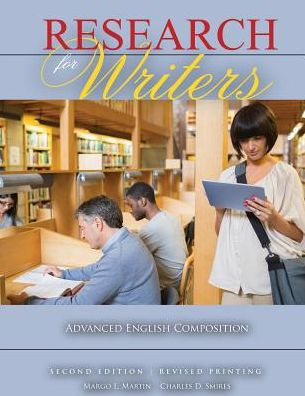Research for Writers: Advanced English Composition / Edition 2
