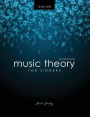 Music Theory for Singers Level One