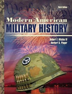 Modern American Military History / Edition 3