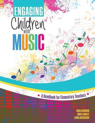 Engaging Children with Music / Edition 1