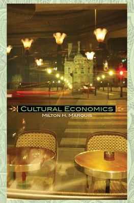 Cultural Economics / Edition 1