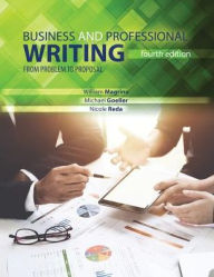 Title: Business and Professional Writing: From Problem to Proposal, Author: William Magrino