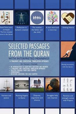 Selected Passages from the Quran with Interpreted Meanings: A Pragmatic and Contextual Translation Approach / Edition 1