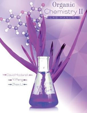 Organic Chemistry II Lab Manual / Edition 1