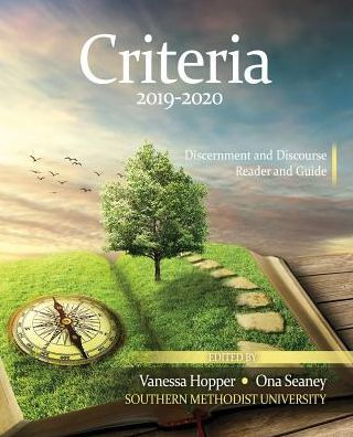 Criteria 2019-2020: Discernment and Discourse Reader and Guide / Edition 8