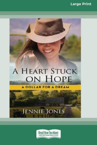 Title: A Heart Stuck on Hope, Author: Jennie Jones