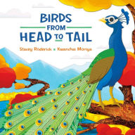 Title: Birds from Head to Tail, Author: Stacey Roderick