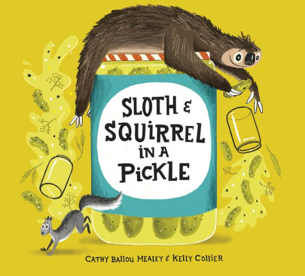 Sloth and Squirrel a Pickle