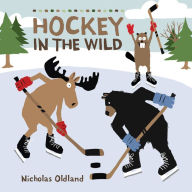 Free books download for ipod Hockey in the Wild by Nicholas Oldland