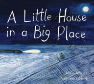 Title: A Little House in a Big Place, Author: Alison Acheson