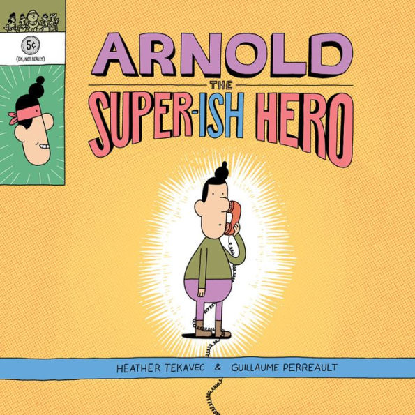 Arnold the Super-ish Hero