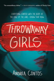 Title: Throwaway Girls, Author: Andrea Contos