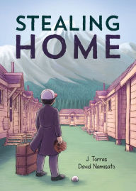 Title: Stealing Home, Author: J. Torres