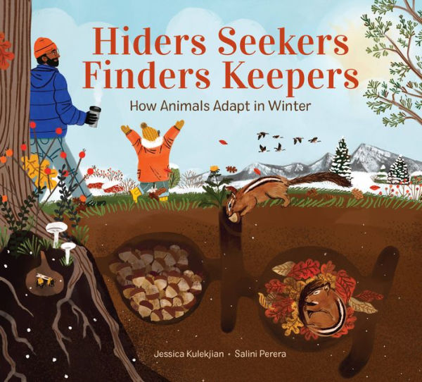 Hiders Seekers Finders Keepers: How Animals Adapt Winter