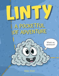 Title: Linty: A Pocketful of Adventure, Author: Mike Shiell