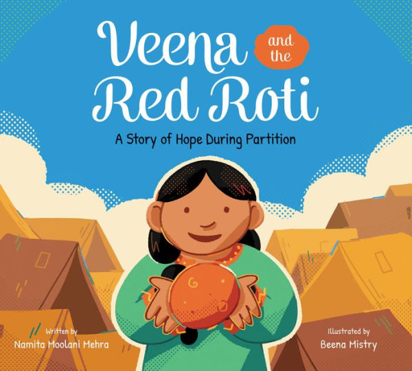 Veena and the Red Roti: A Story of Hope during Partition