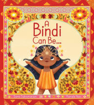 Title: A Bindi Can Be ..., Author: Suma Subramaniam