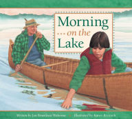 Title: Morning on the Lake, Author: Jan Bourdeau Waboose