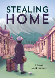 Title: Stealing Home, Author: J. Torres