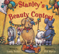 Title: Stanley's Beauty Contest, Author: Linda Bailey