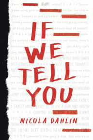 Title: If We Tell You, Author: Nicola Dahlin