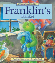 Title: Franklin's Blanket, Author: Paulette Bourgeois