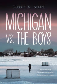 Title: Michigan vs. the Boys, Author: Carrie S. Allen