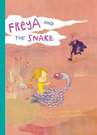 Title: Freya and the Snake, Author: Fredrik Sonck