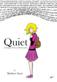 Title: Quiet: A Graphic Novel of Introversion, Author: Matthew Senn