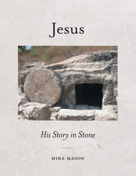 Jesus: His Story Stone