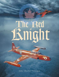 Title: The Red Knight, Author: John Charles Corrigan