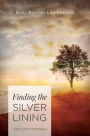 Finding the Silver Lining: Baby Boomer Life Lessons