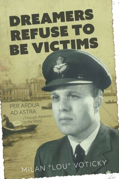 Dreamers Refuse to Be Victims: Per Ardua ad Astra (From Adversity the Stars
