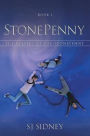 StonePenny: The Keepers of the StonePenny