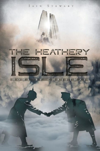 The Heathery Isle: Home by Christmas