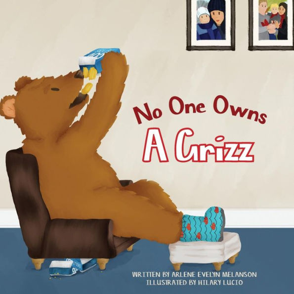 No One Owns A Grizz