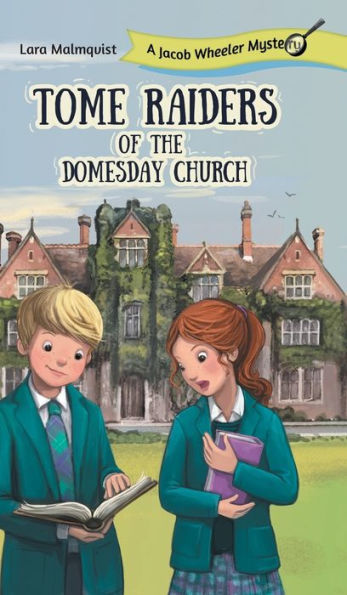 Tome Raiders of the Domesday Church: A Jacob Wheeler Mystery