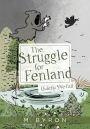 The Struggle for Fenland: Quietly We Fall