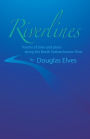 Riverlines: Poems of time and place along the North Saskatchewan River