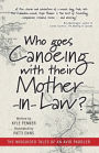 Who Goes Canoeing With Their Mother-in-Law?: The Misguided Tales of an Avid Paddler