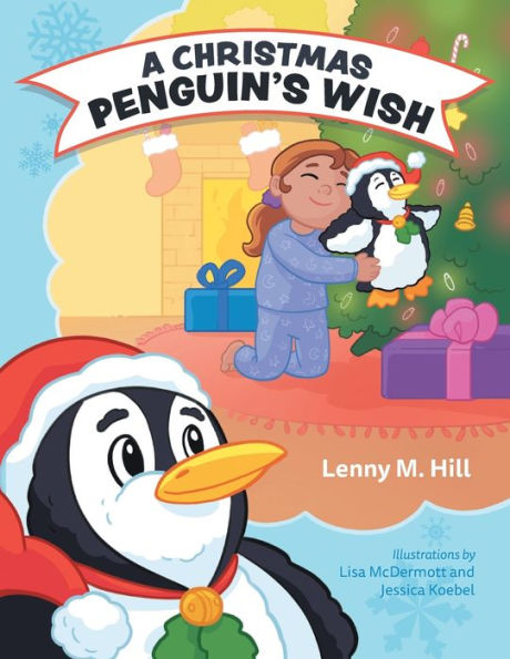 A Christmas Penguin's Wish