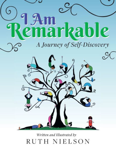 I Am Remarkable: A Journey of Self-Discovery