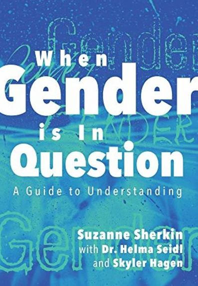 When Gender is Question: A Guide to Understanding