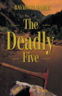 The Deadly Five