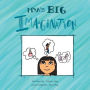 Mya's Big Imagination