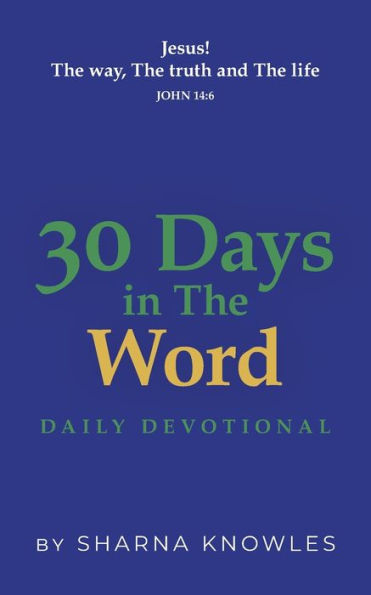 30 Days the Word: Daily Devotional