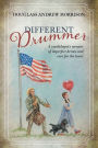 Different Drummer: A Cardiologist's Memoir of Imperfect Heroes and Care for the Heart